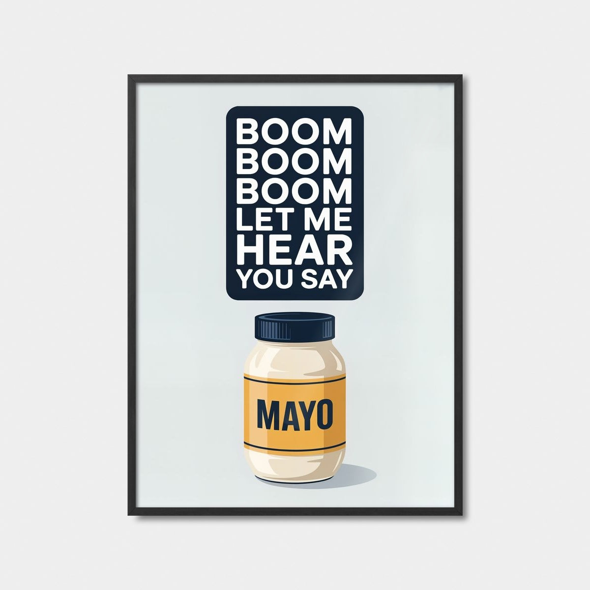 Boom Boom Mayo Art Print Feature Image